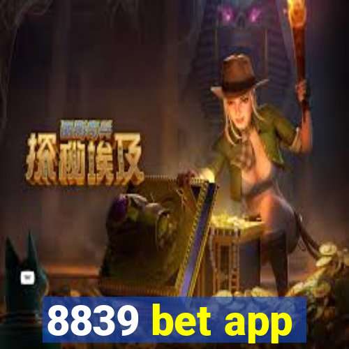 8839 bet app